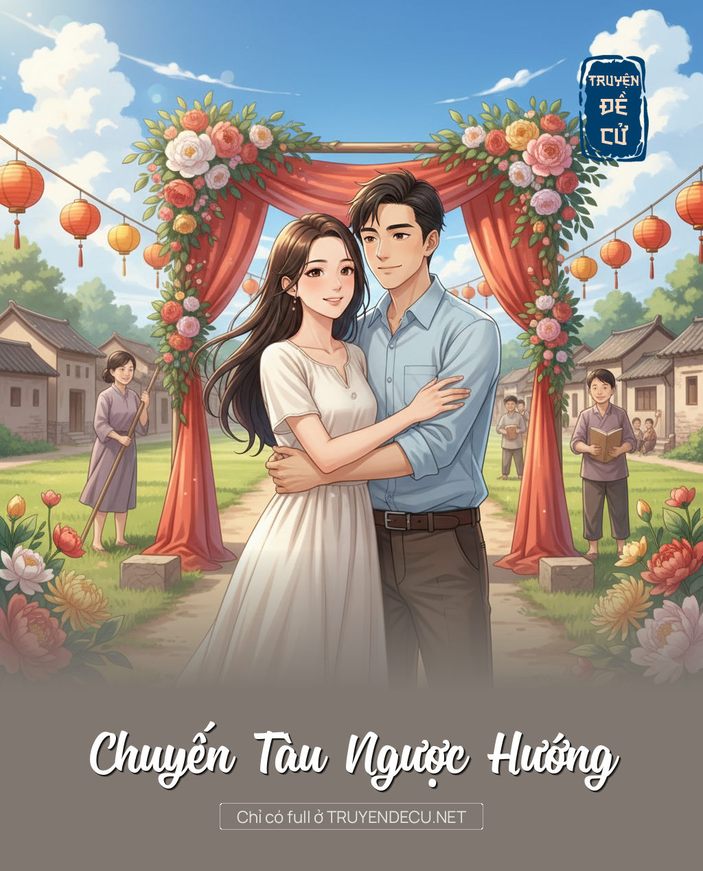 
                            Chuyến Tàu Ngược Hướng