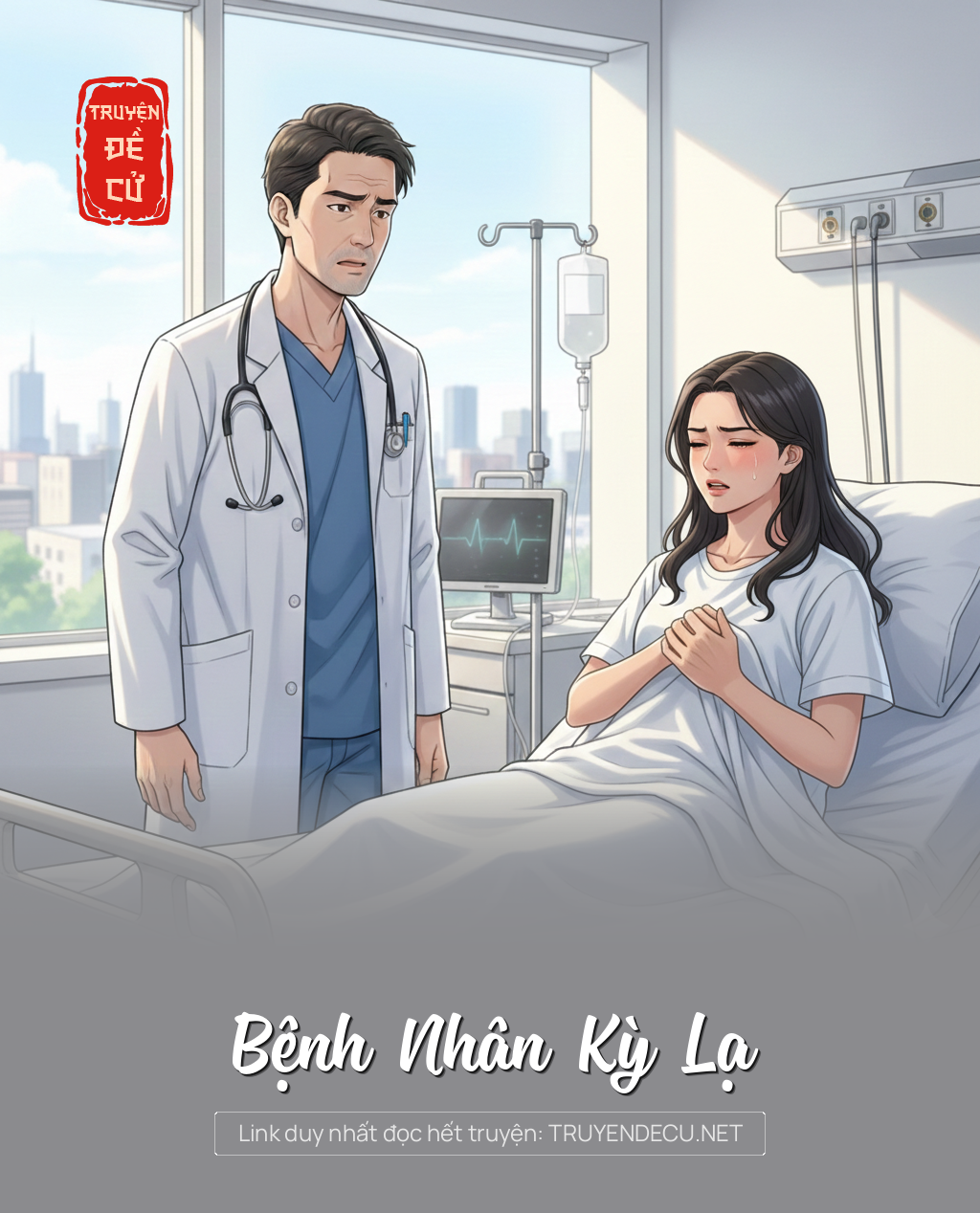 
                            Bệnh Nhân Kỳ Lạ