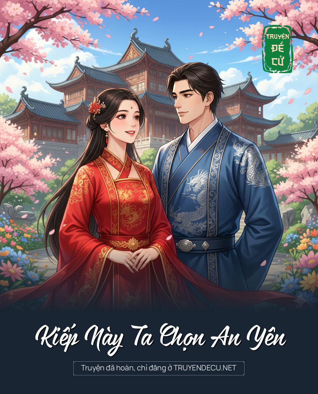 
                            Kiếp Này Ta Chọn An Yên