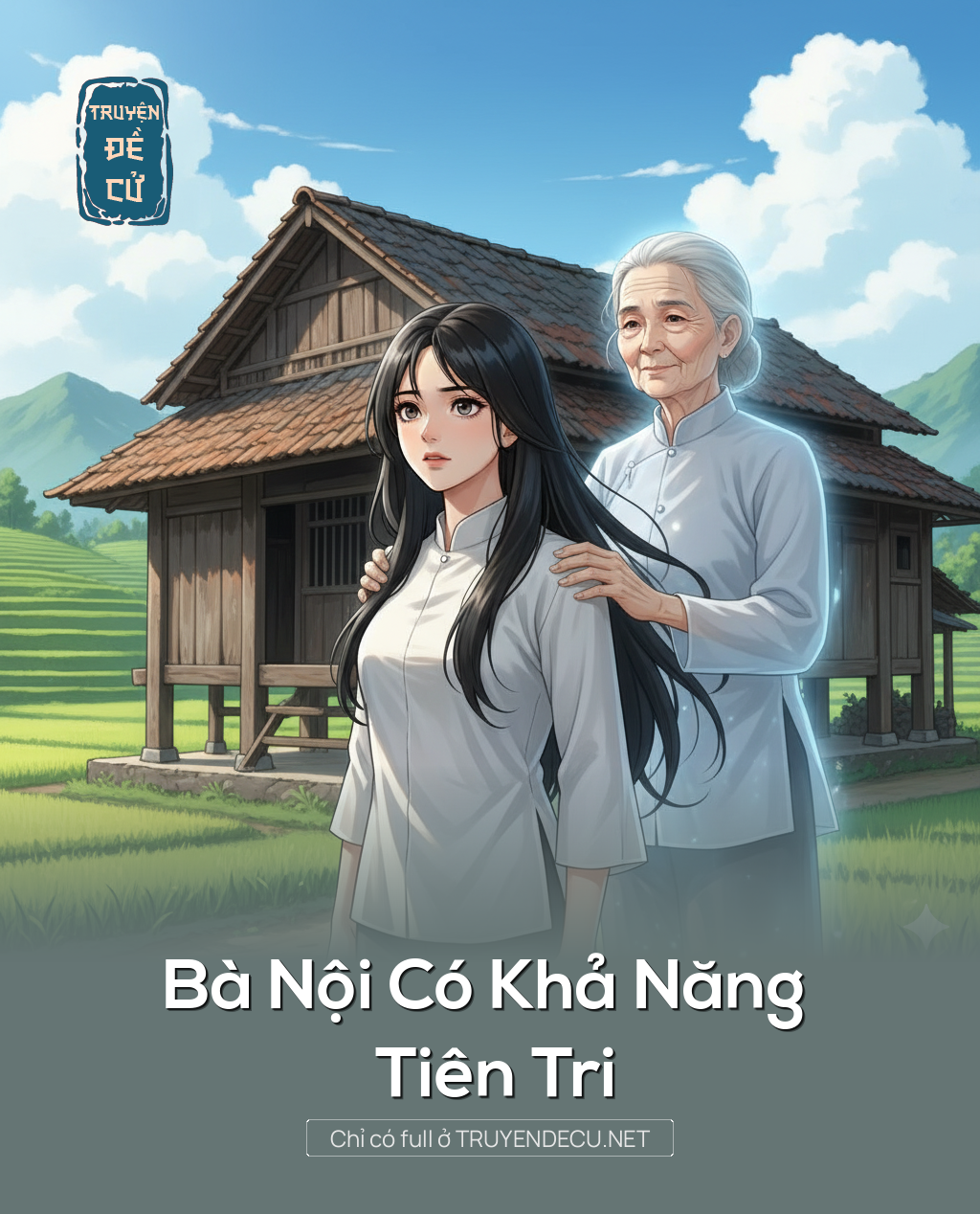 Bà Nội Có Khả Năng Tiên Tri