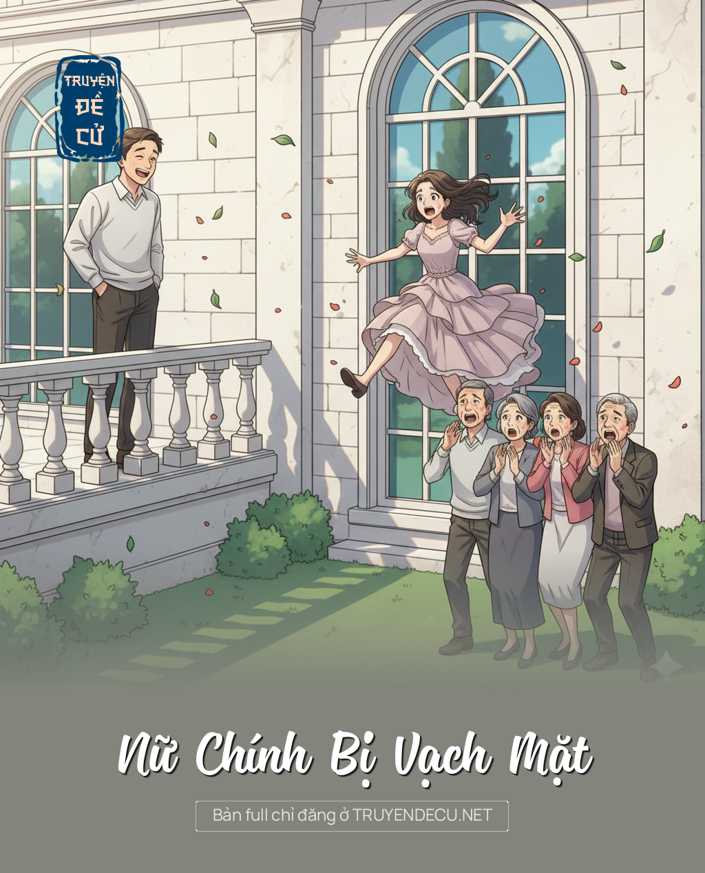 Nữ Chính Bị Vạch Mặt