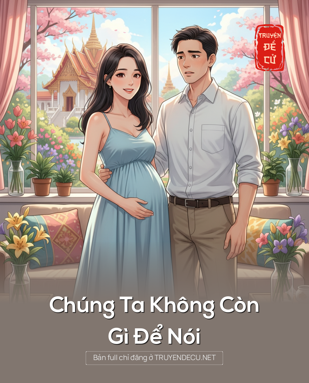 
                            Chúng Ta Không Còn Gì Để Nói