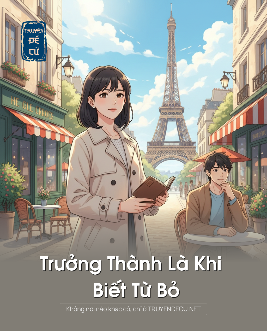 
                            Trưởng Thành Là Khi Biết Từ Bỏ