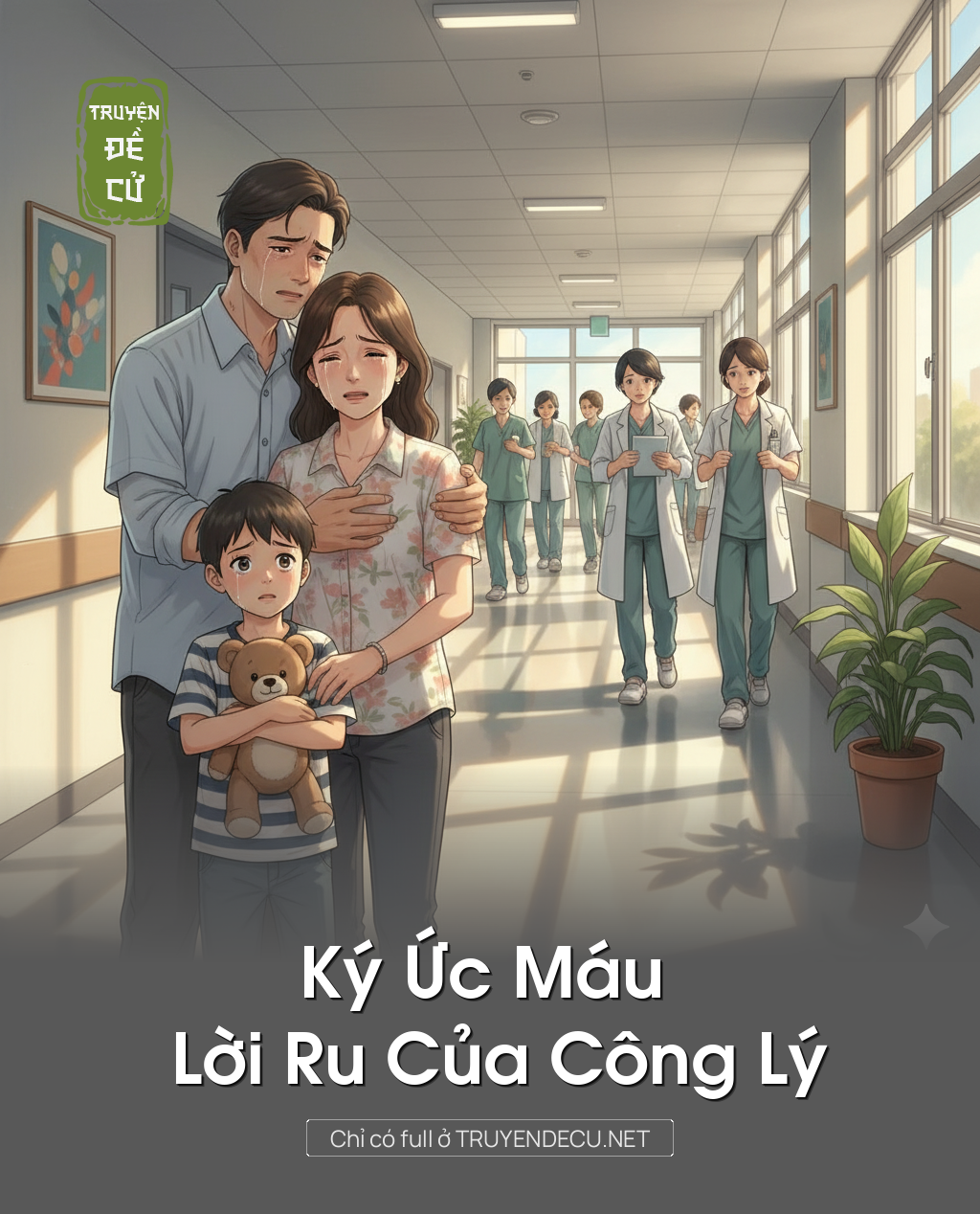 
                            Ký Ức Máu Lời Ru Của Công Lý