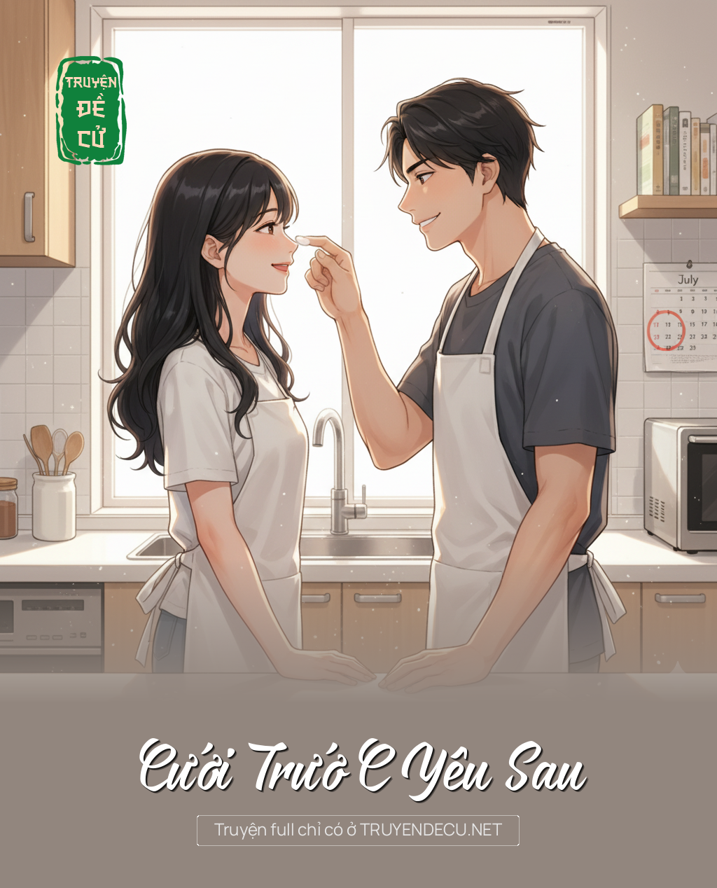 Cưới Trướ C Yêu Sau