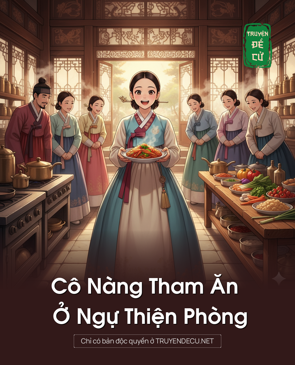 Cô Nàng Tham Ăn Ở Ngự Thiện Phòng