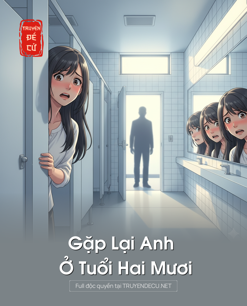 
                            Gặp Lại Anh Ở Tuổi Hai Mươi