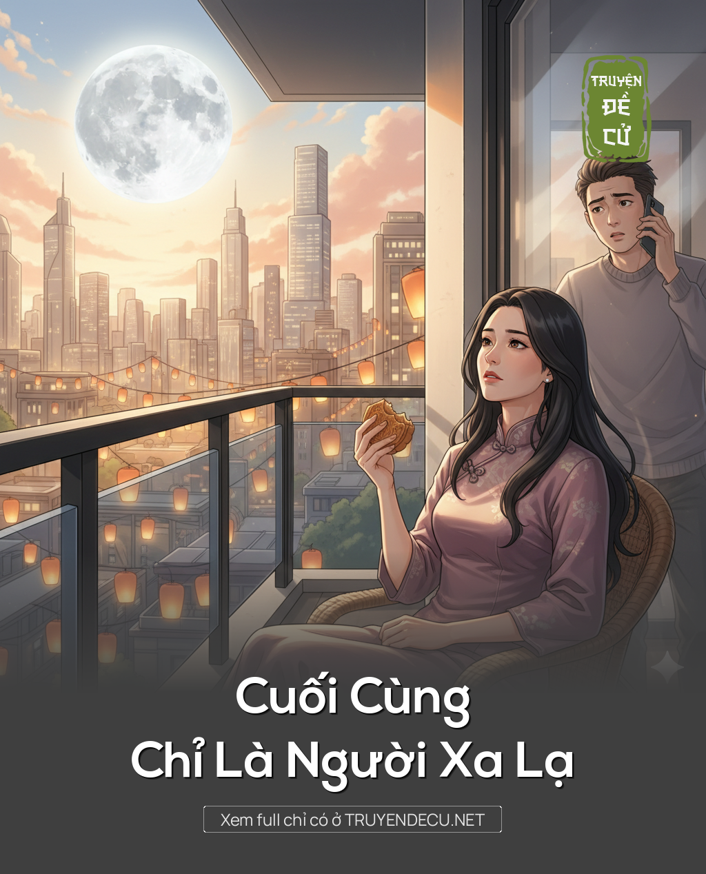 
                            Cuối Cùng Chỉ Là Người Xa Lạ