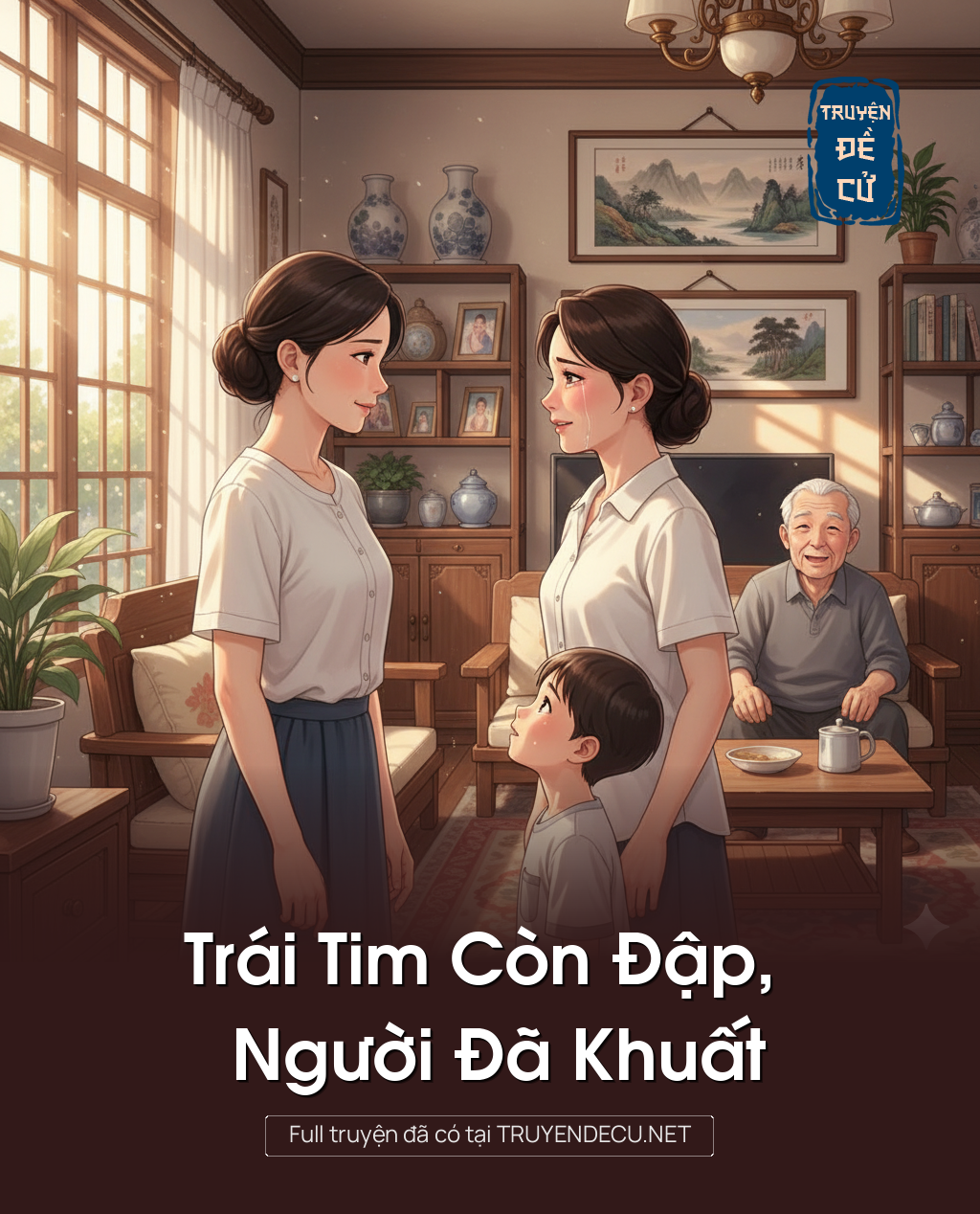 Trái Tim Còn Đập, Người Đã Khuất