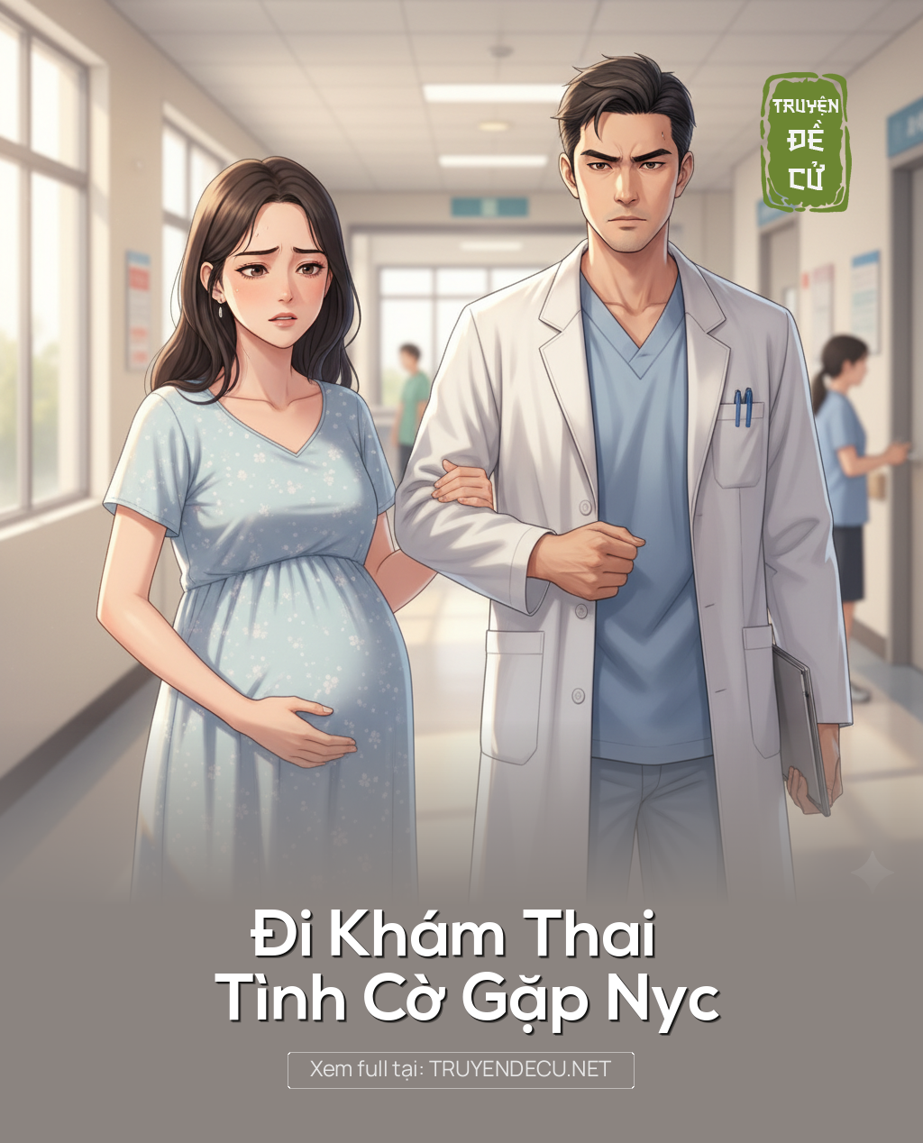 Đi Khám Thai , Tình Cờ Gặp Nyc
