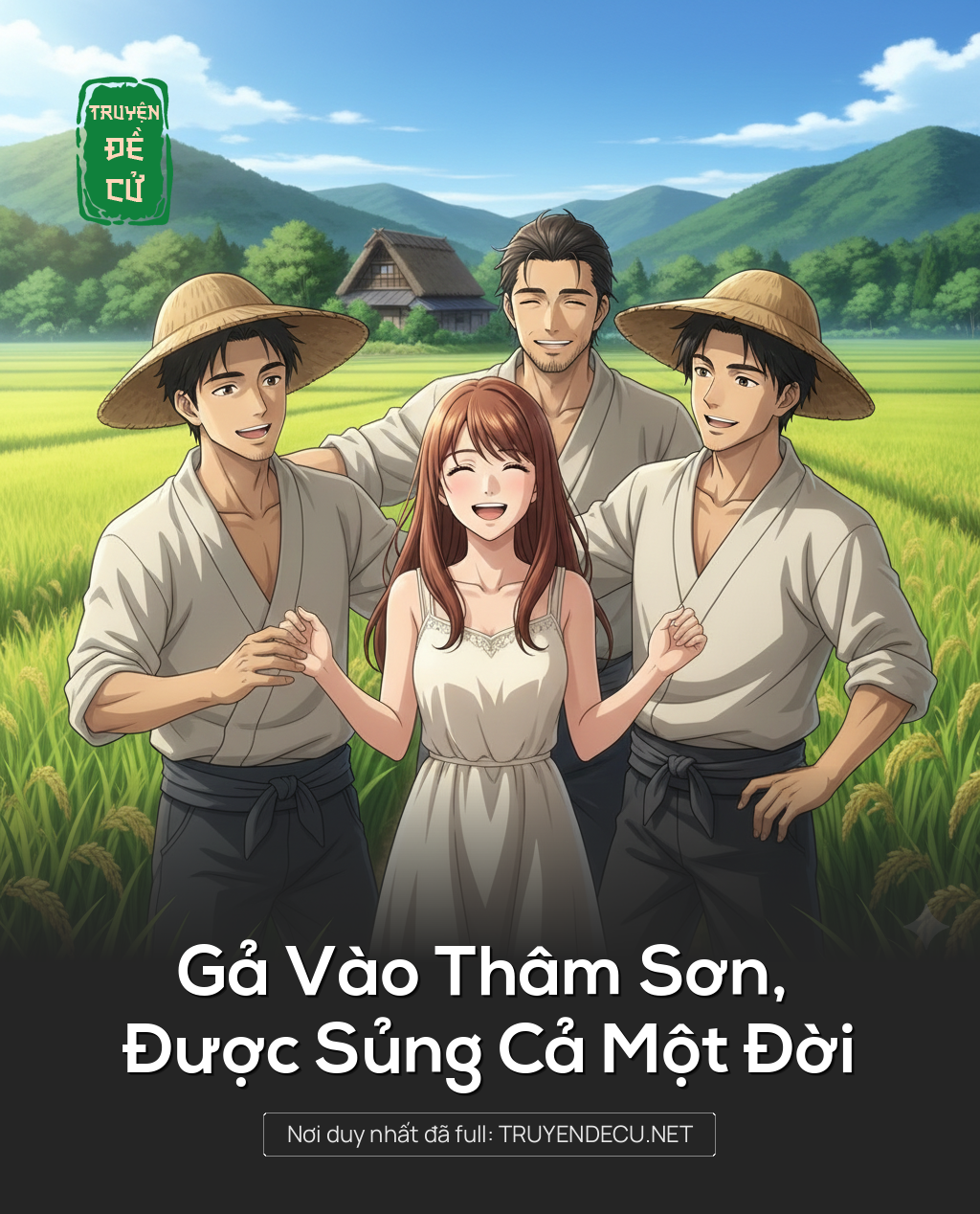 
                            Gả Vào Thâm Sơn, Được Sủng Cả Một Đời