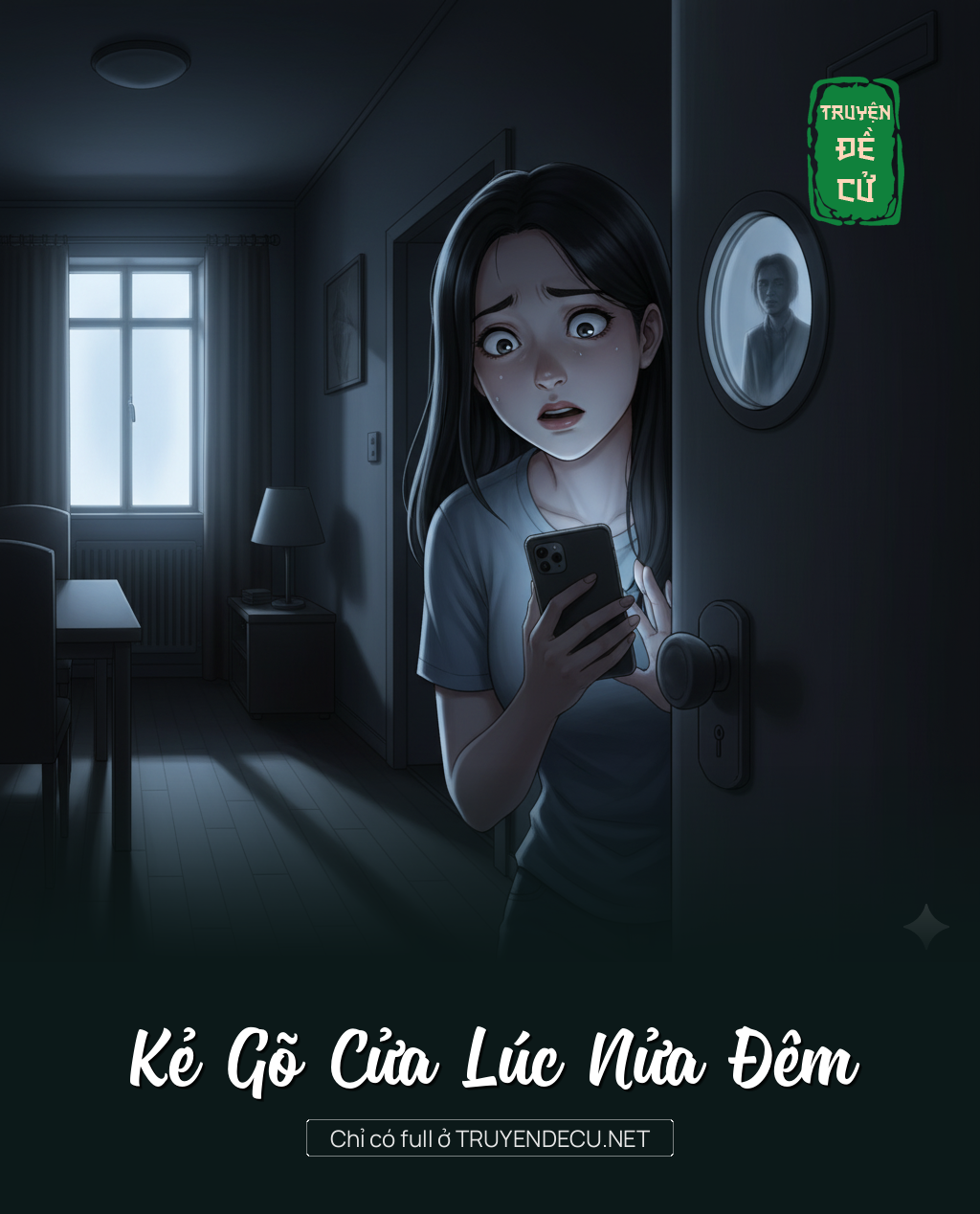 
                            Kẻ Gõ Cửa Lúc Nửa Đêm