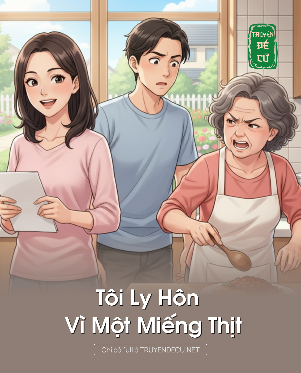 Tôi Ly Hôn Vì Một Miếng Thịt