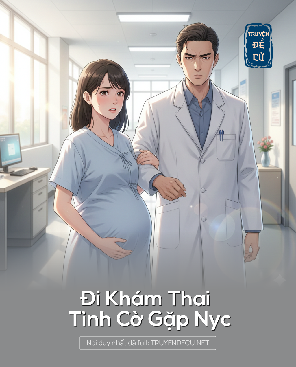 
                            Đi Khám Thai , Tình Cờ Gặp Nyc