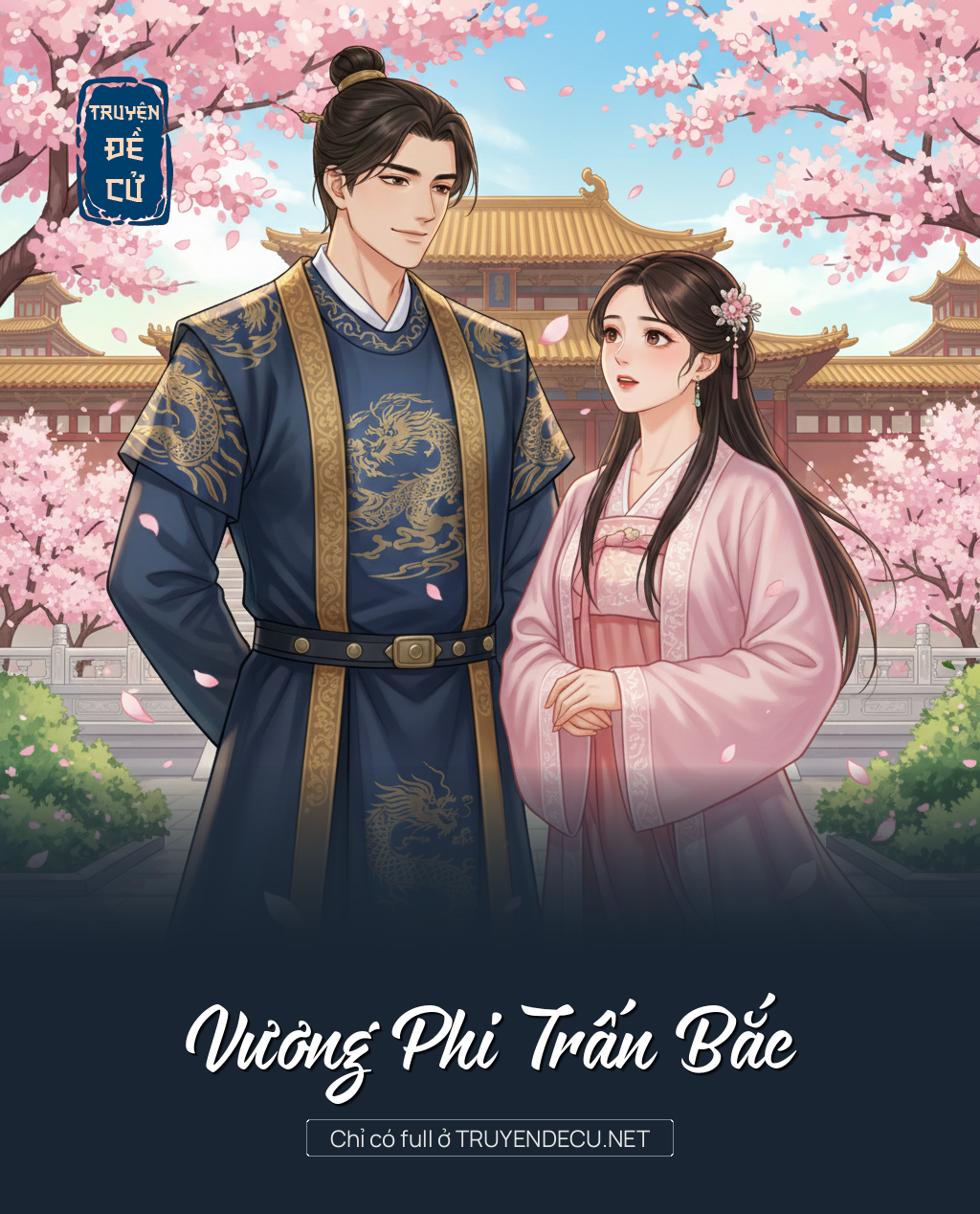 
                            Vương Phi Trấn Bắc