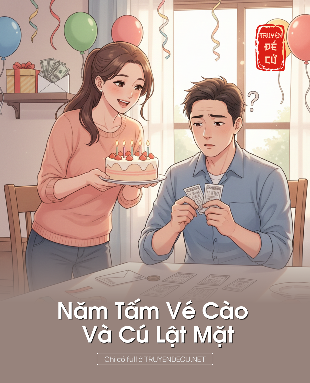
                            Năm Tấm Vé Cào Và Cú Lật Mặt