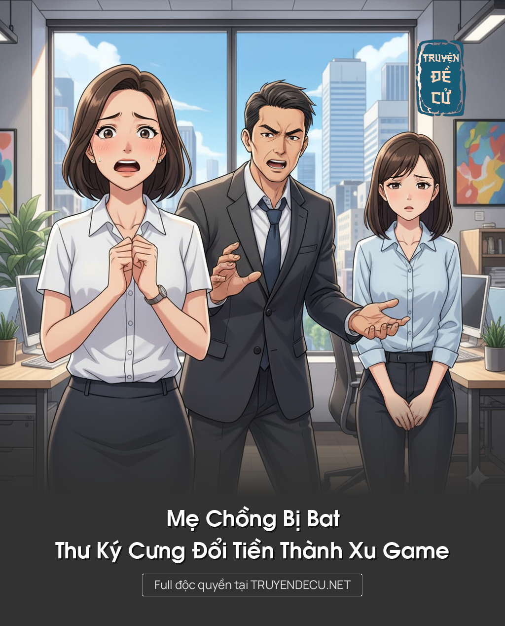
                            Mẹ Chồng Bị Bat, Thư Ký Cưng Đổi Tiền Thành Xu Game