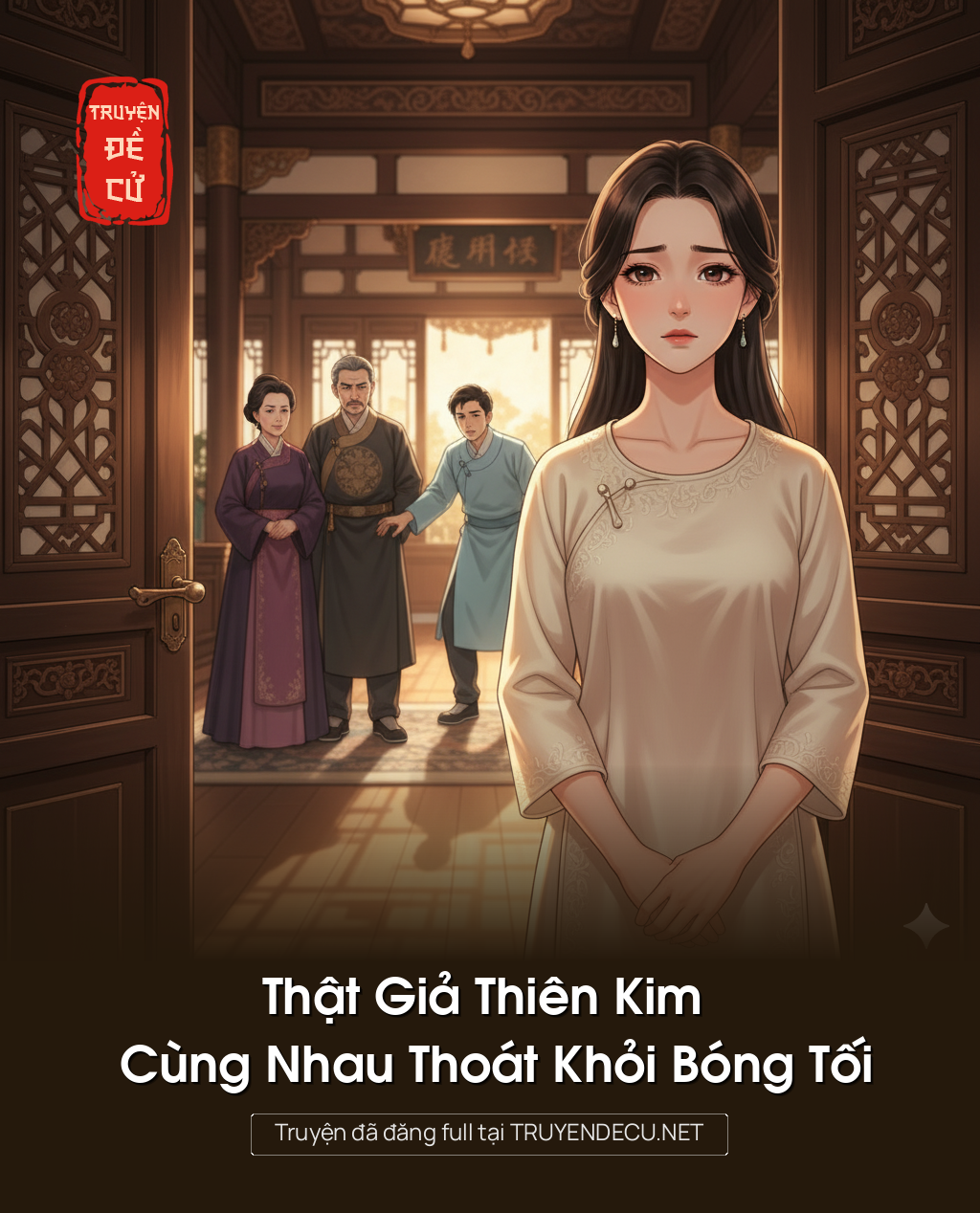 Thật Giả Thiên Kim Cùng Nhau Thoát Khỏi Bóng Tối