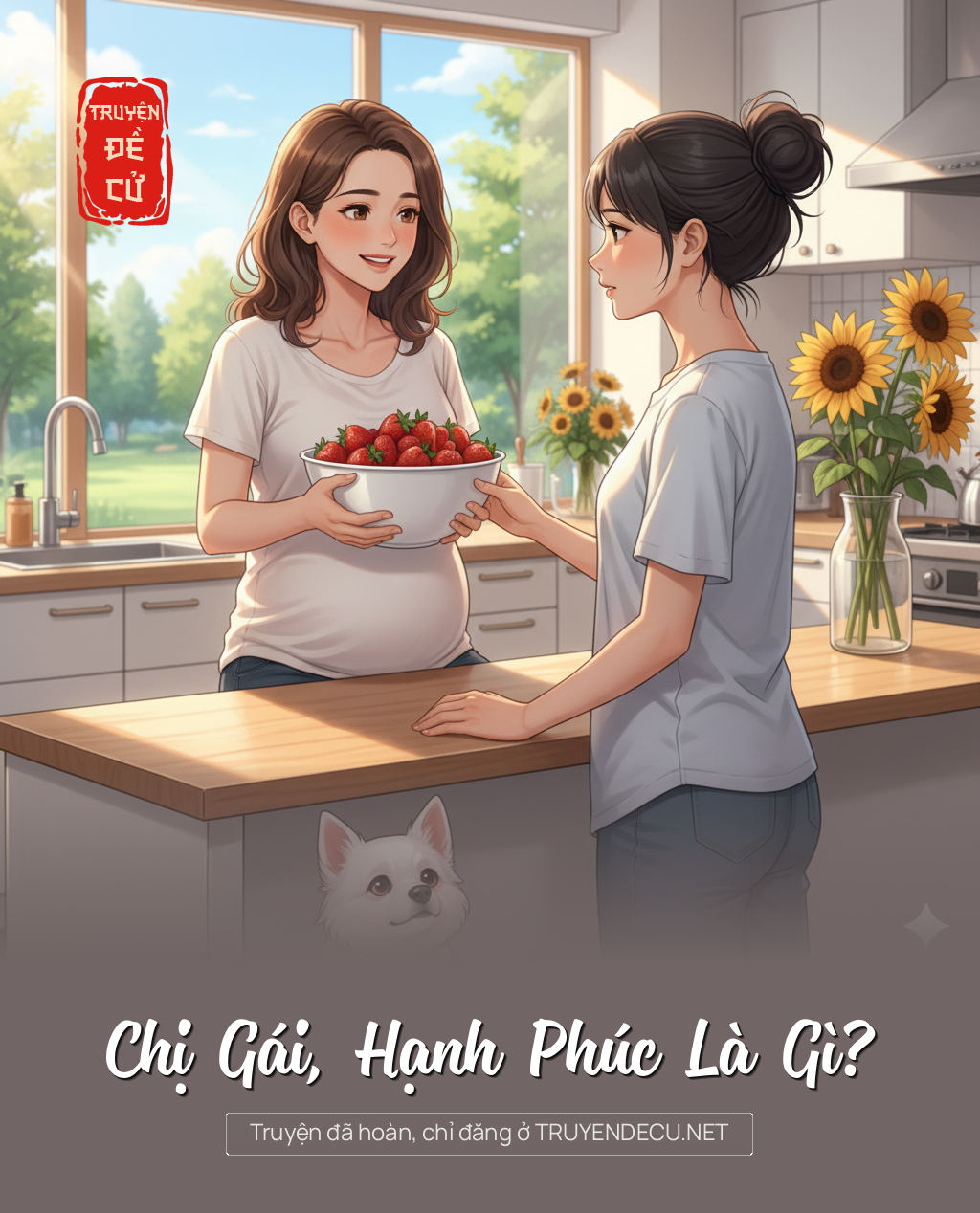 
                            Chị Gái, Hạnh Phúc Là Gì?