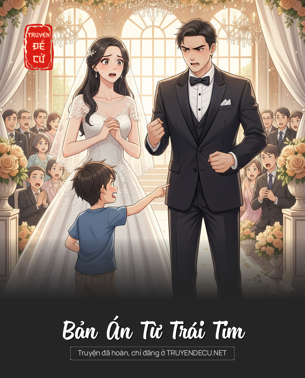 
                            Bản Án Từ Trái Tim
