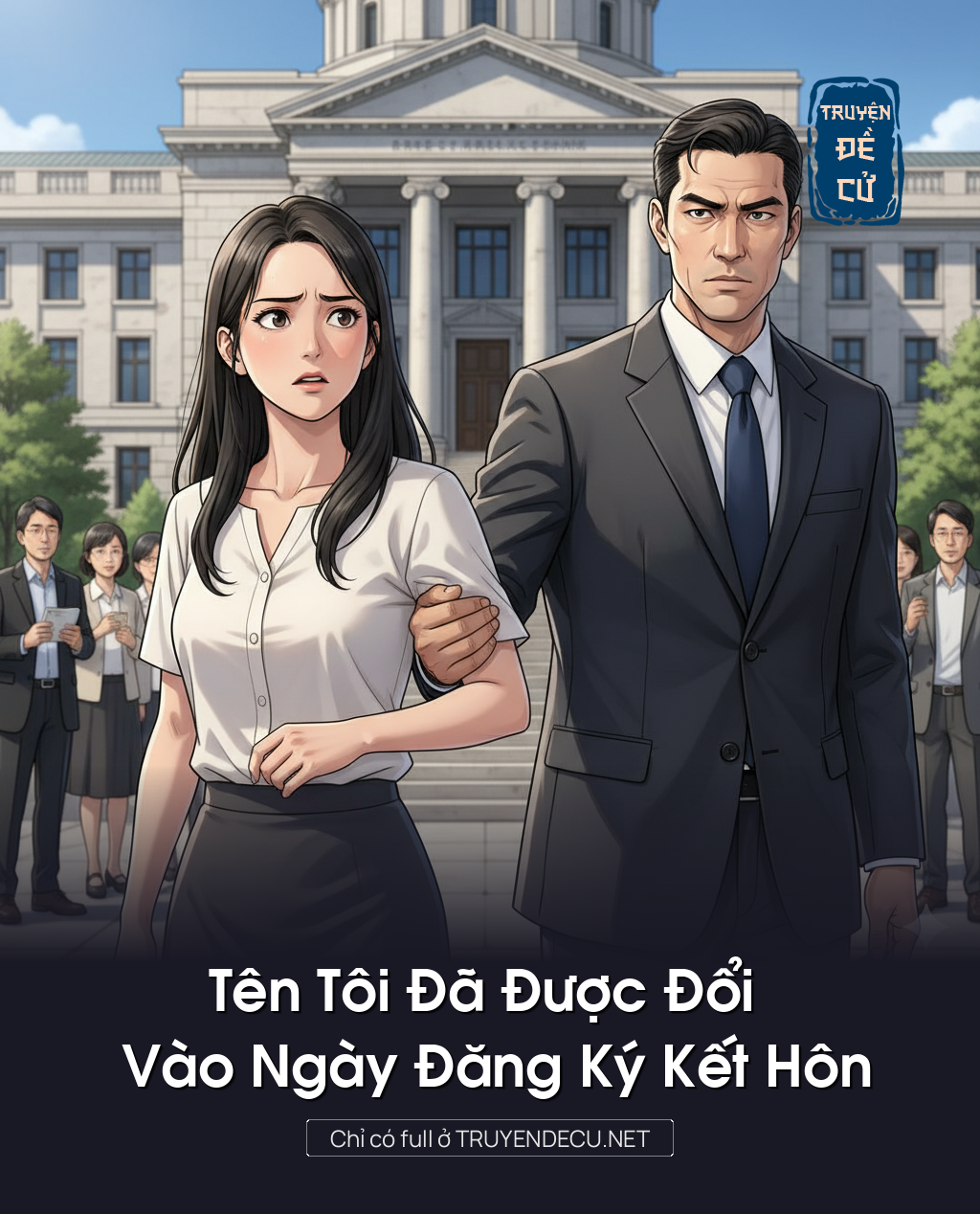 
                            Tên Tôi Đã Được Đổi Vào Ngày Đăng Ký Kết Hôn