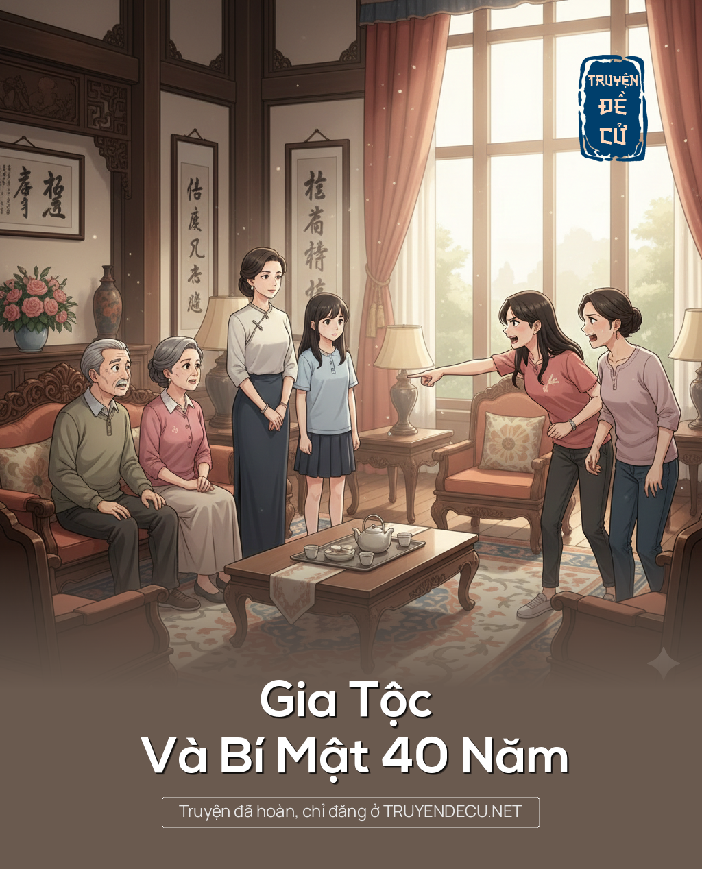 
                            Gia Tộc Và Bí Mật 40 Năm