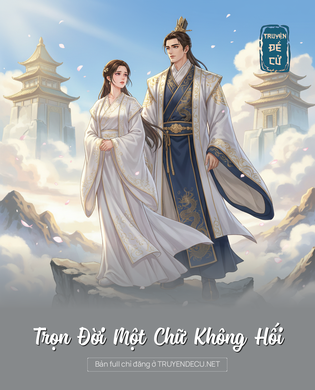 
                            Trọn Đời Một Chữ Không Hối