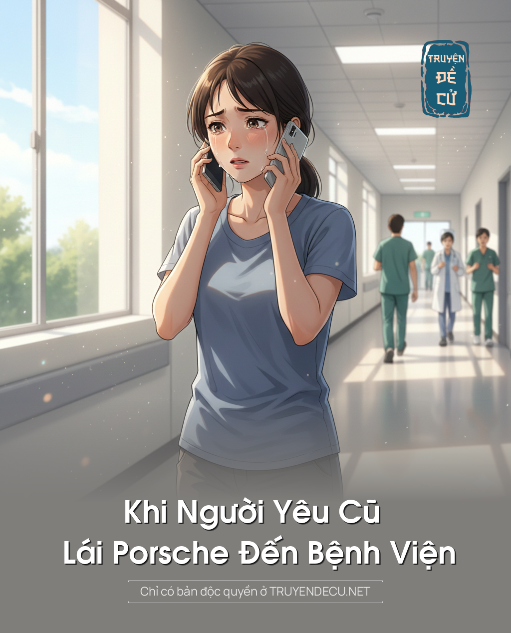 
                            Khi Người Yêu Cũ Lái Porsche Đến Bệnh Viện