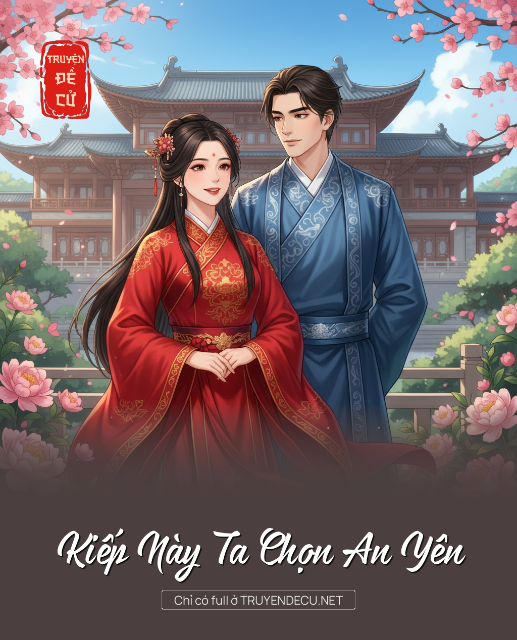 
                            Kiếp Này Ta Chọn An Yên