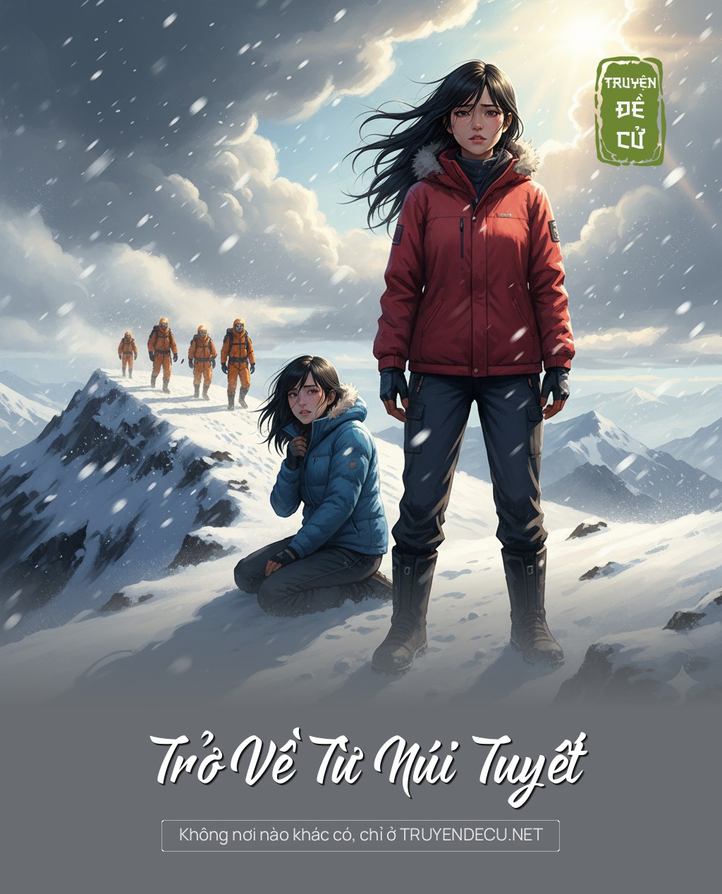 
                            Trở Về Từ Núi Tuyết