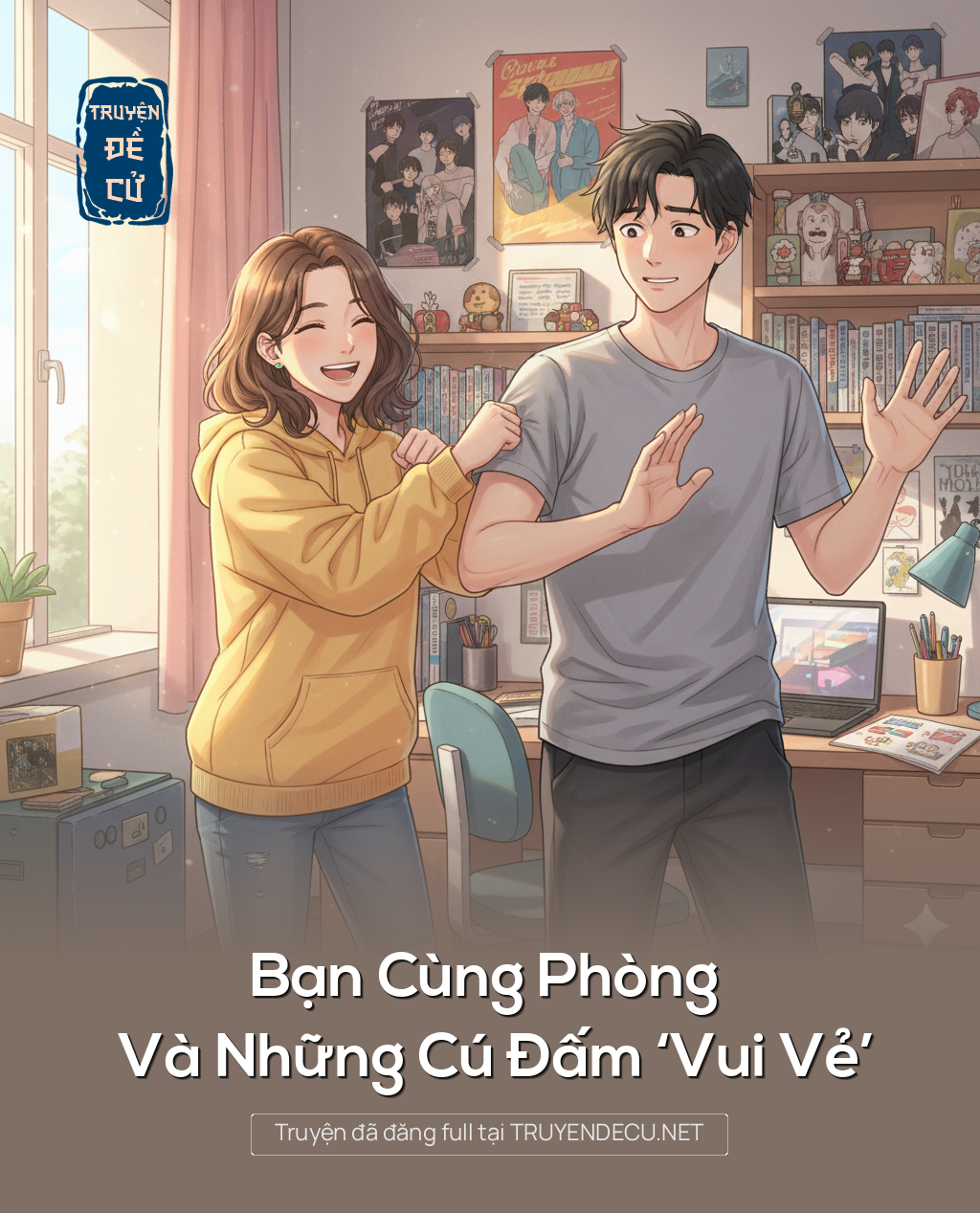 
                            Bạn Cùng Phòng Và Những Cú Đấm ‘Vui Vẻ’