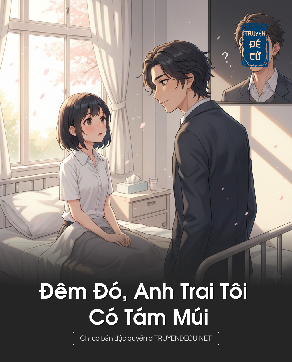 
                            Đêm Đó, Anh Trai Tôi Có Tám Múi