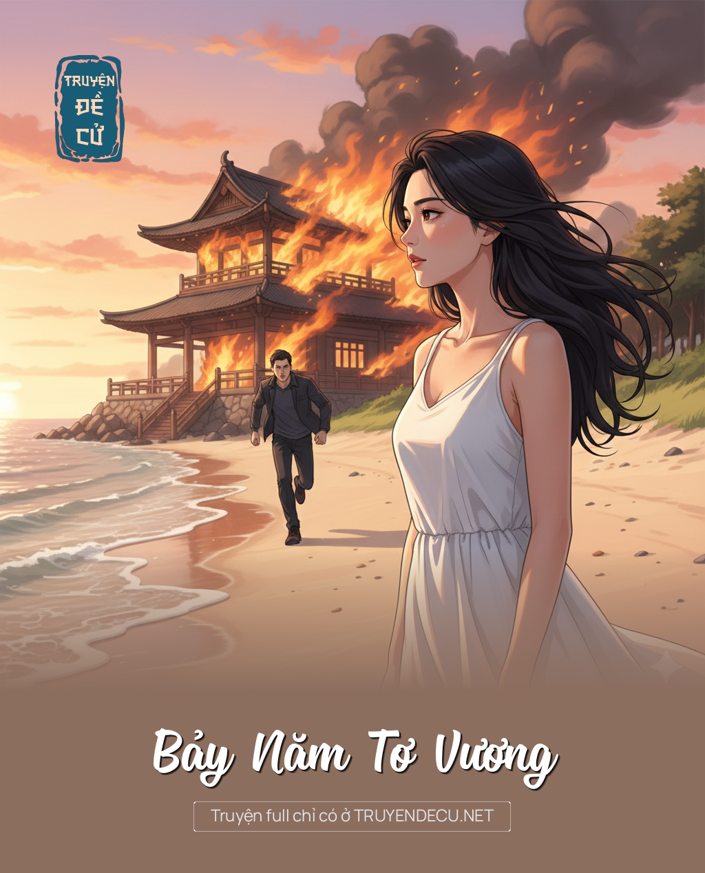 
                            Bảy Năm Tơ Vương