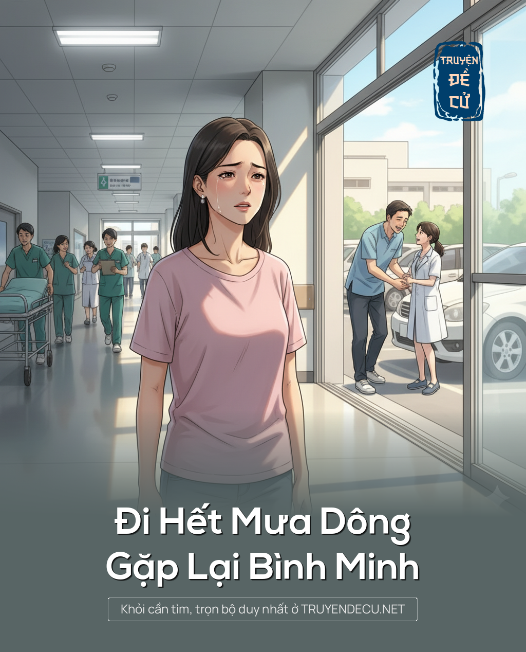 
                            Đi Hết Mưa Dông, Gặp Lại Bình Minh