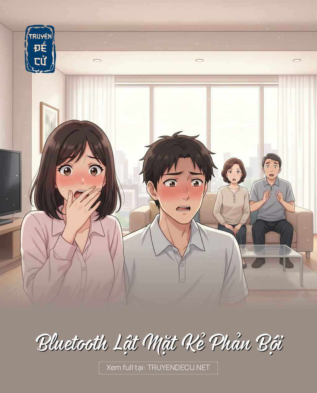 
                            Bluetooth Lật Mặt Kẻ Phản Bội