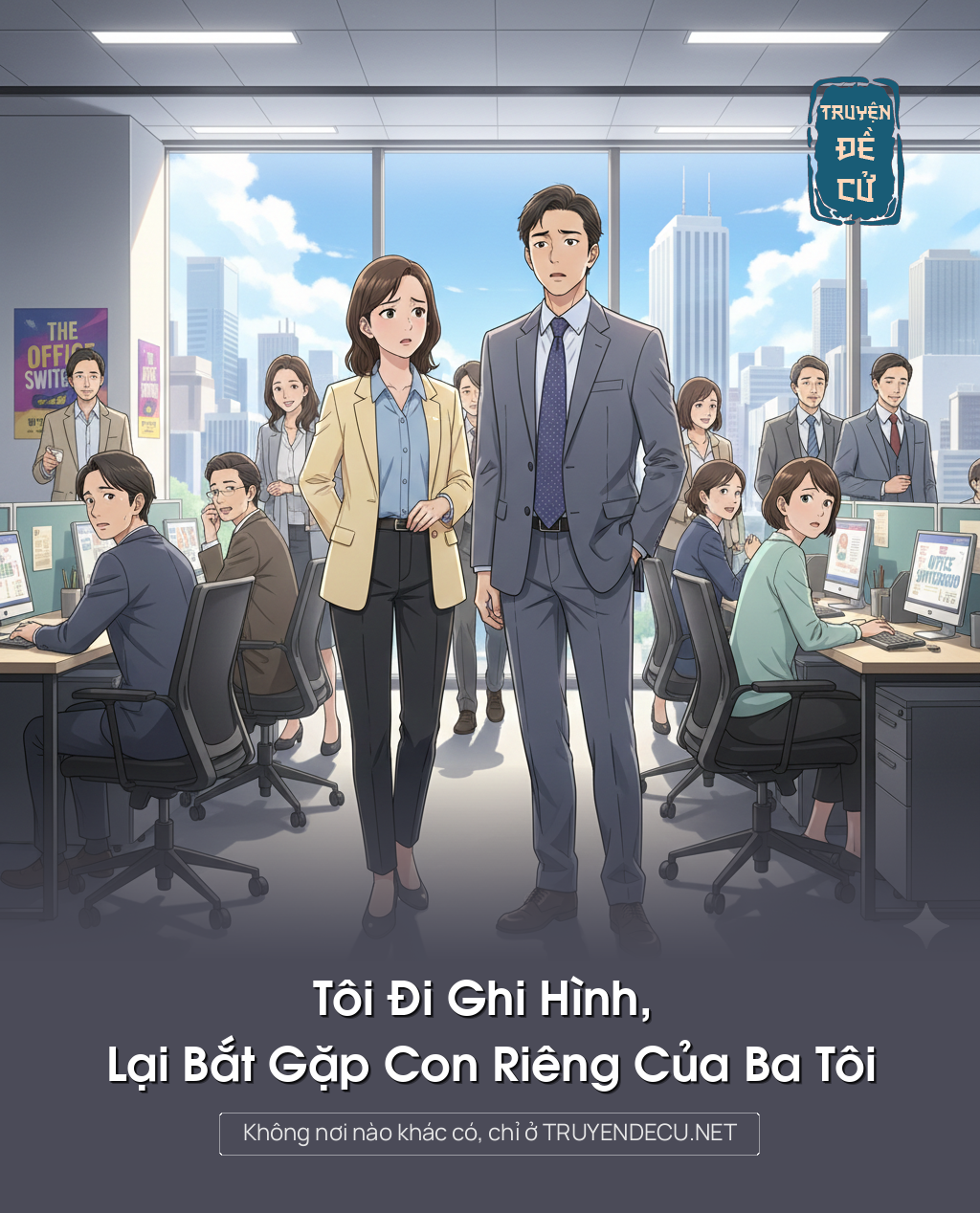 
                            Tôi Đi Ghi Hình, Lại Bắt Gặp Con Riêng Của Ba Tôi