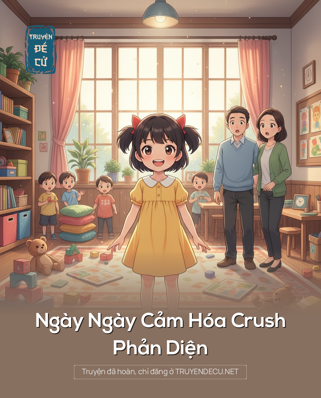 
                            Ngày Ngày Cảm Hóa Crush Phản Diện