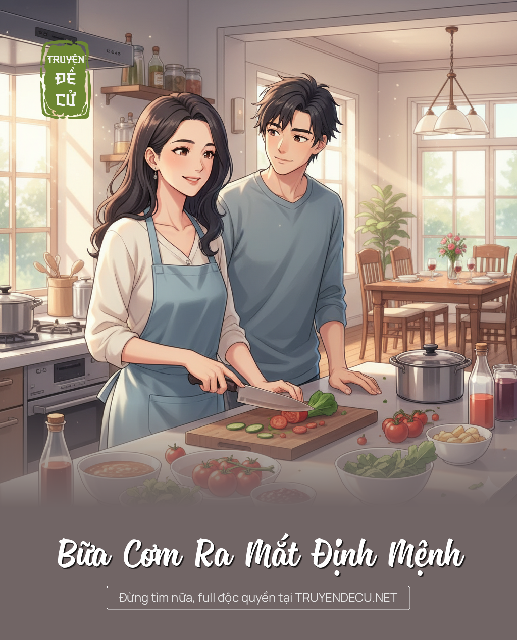 
                            Bữa Cơm Ra Mắt Định Mệnh