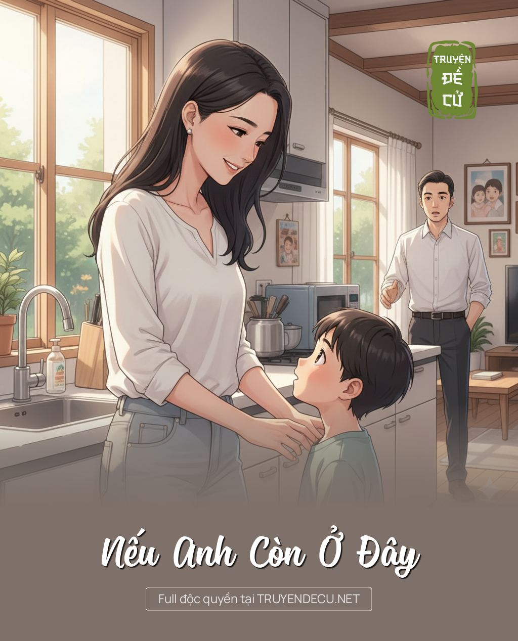 
                            Nếu Anh Còn Ở Đây