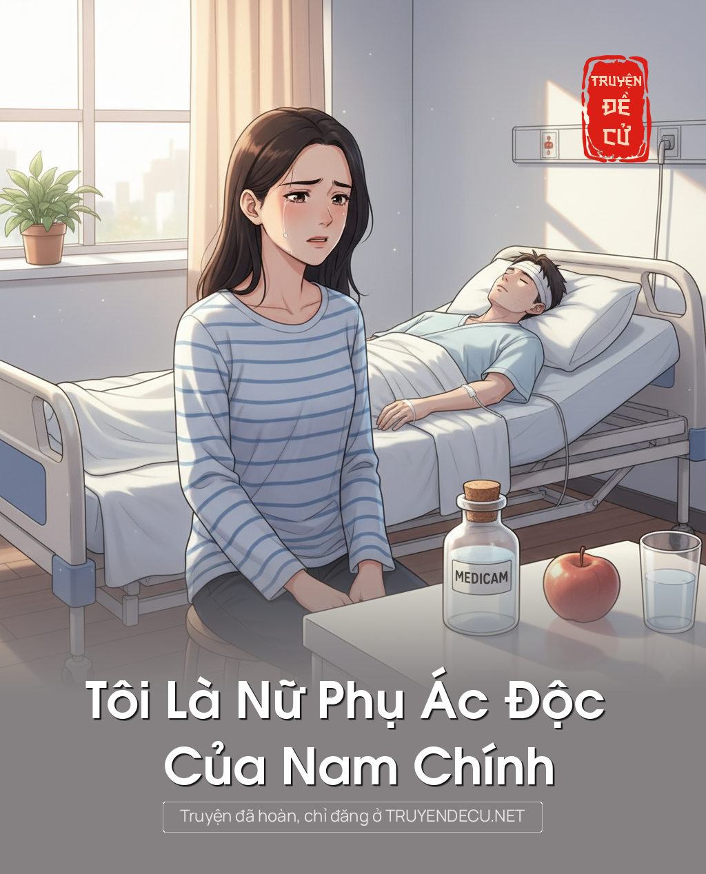 Tôi Là Nữ Phụ Ác Độc Của Nam Chính