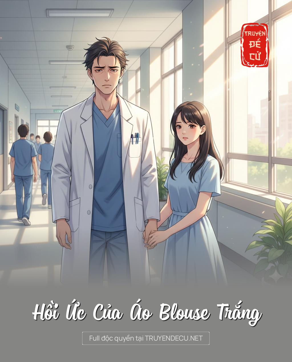 
                            Hồi Ức Của Áo Blouse Trắng