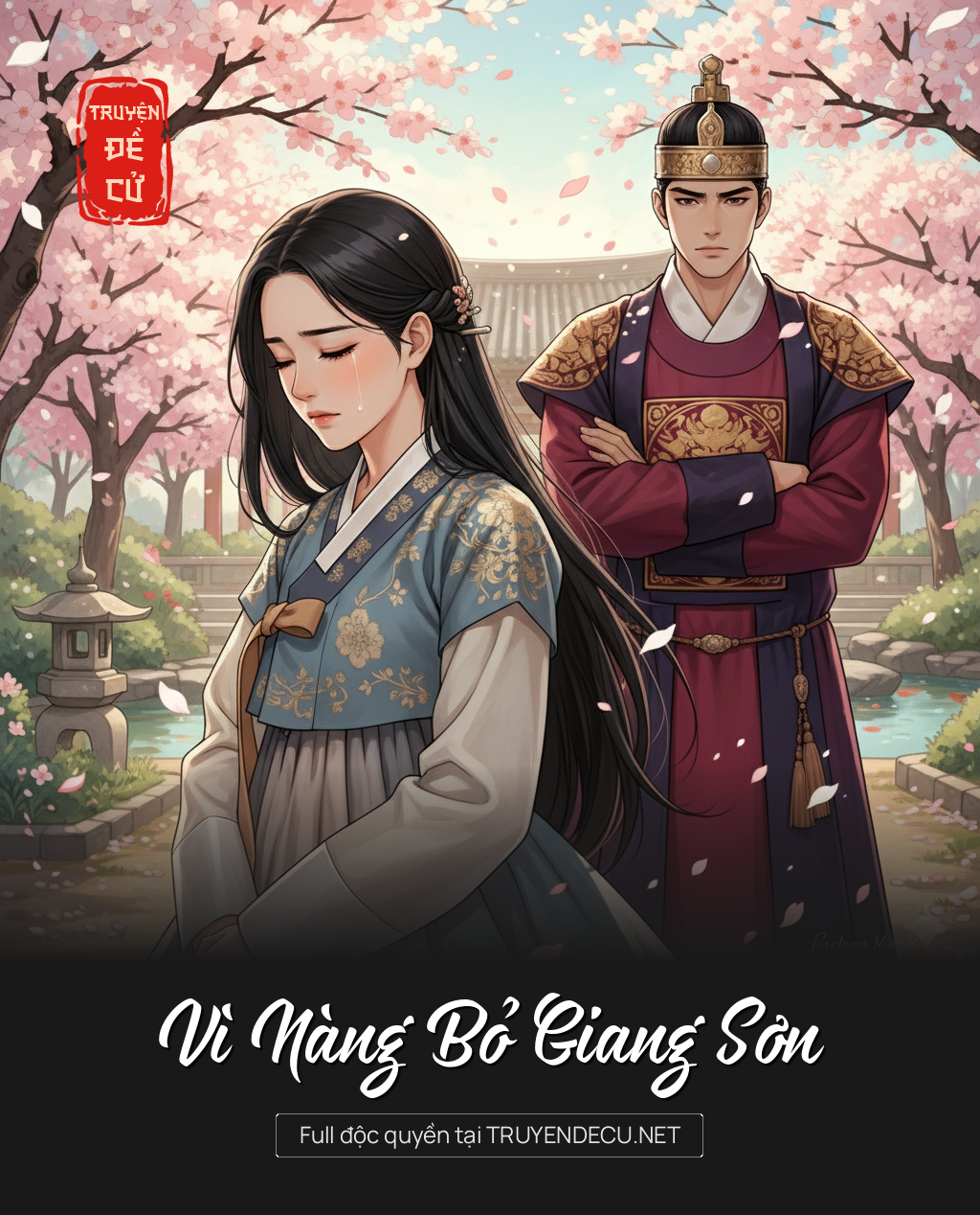 
                            Vì Nàng Bỏ Giang Sơn