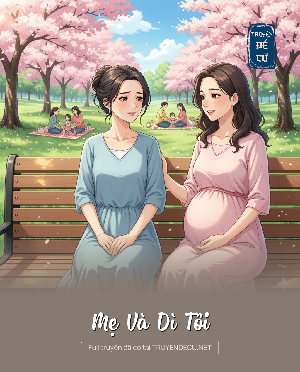 
                            Mẹ Và Dì Tôi