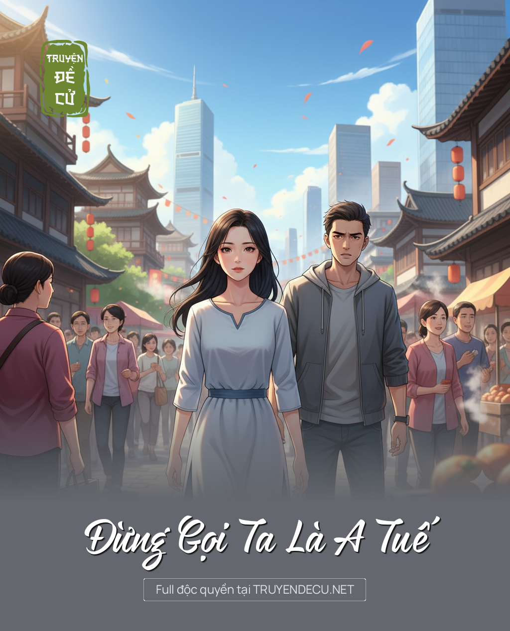 
                            Đừng Gọi Ta Là A Tuế