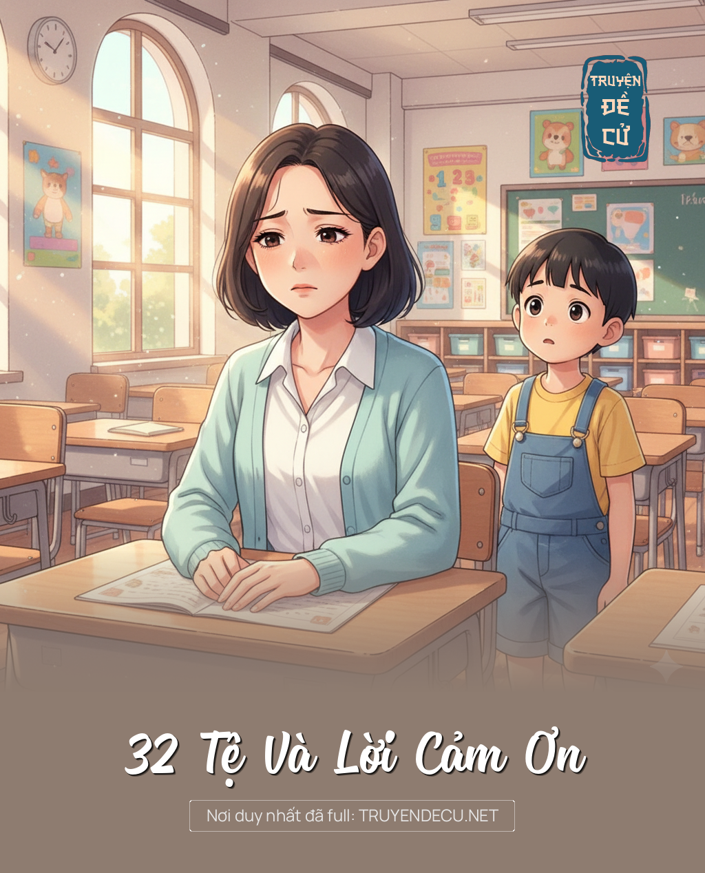 
                            32 Tệ Và Lời Cảm Ơn