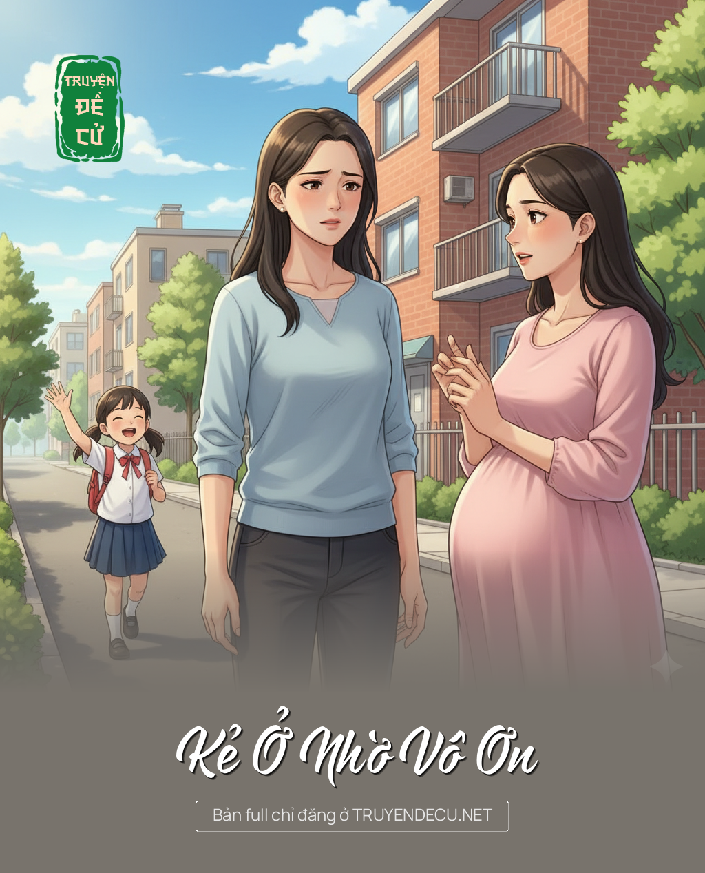 
                            Kẻ Ở Nhờ Vô Ơn