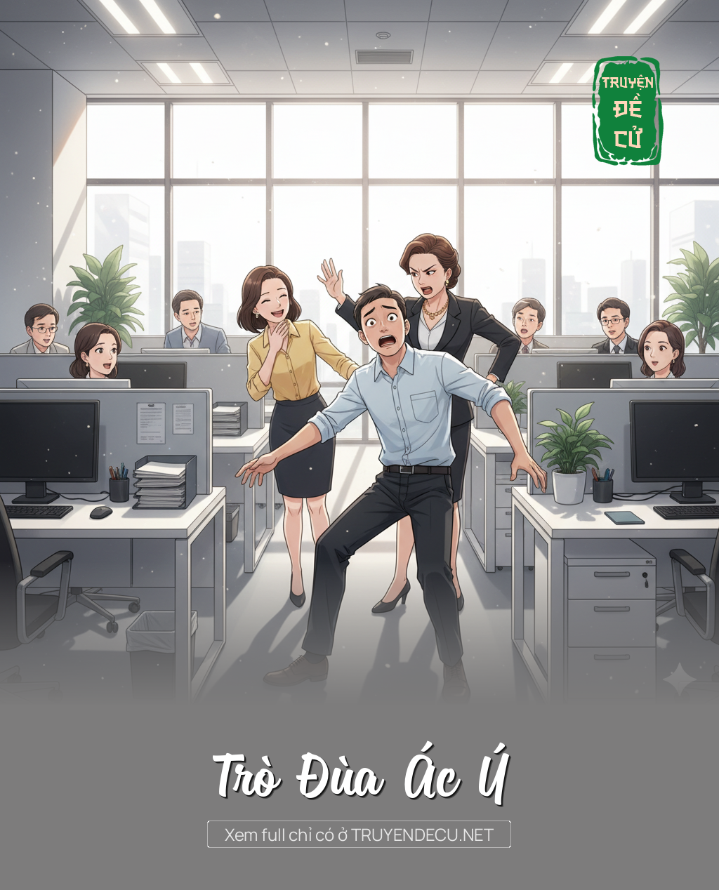 
                            Trò Đùa Ác Ý