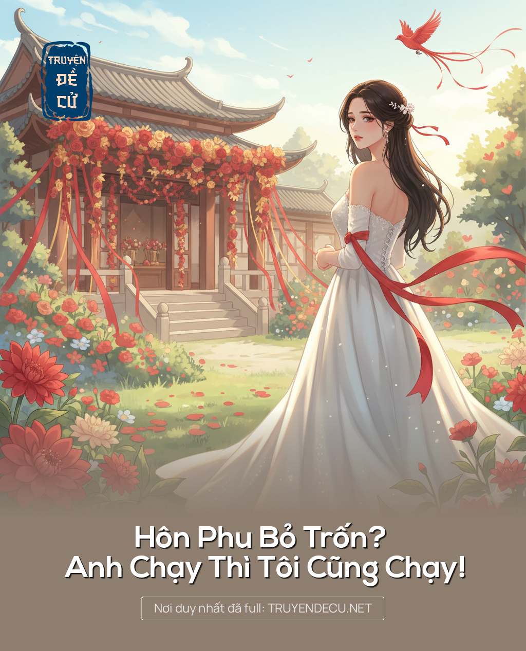 
                            Hôn Phu Bỏ Trốn? Anh Chạy Thì Tôi Cũng Chạy!