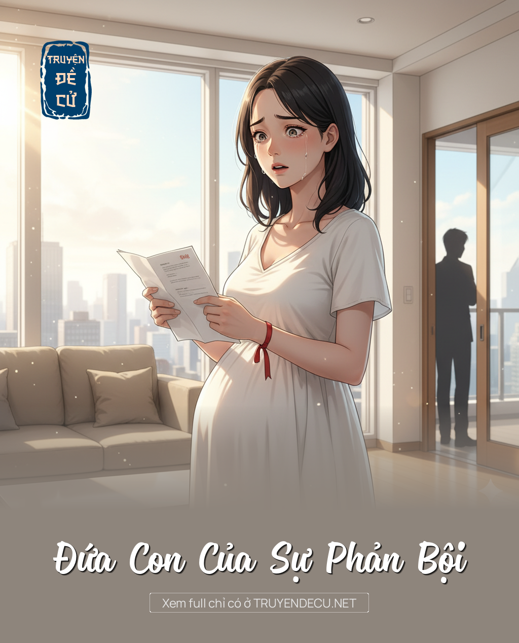 
                            Đứa Con Của Sự Phản Bội