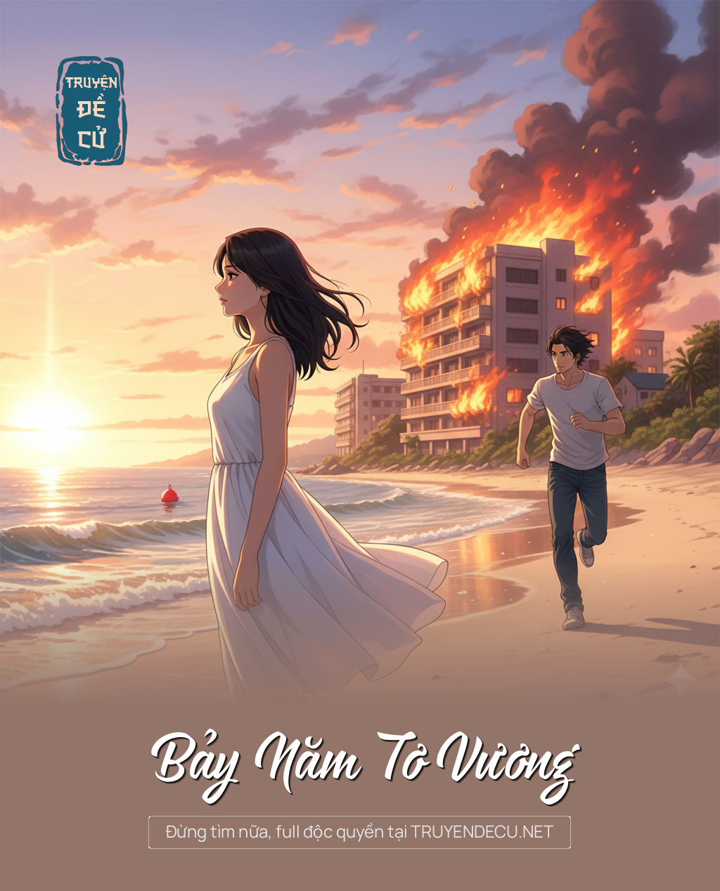 
                            Bảy Năm Tơ Vương